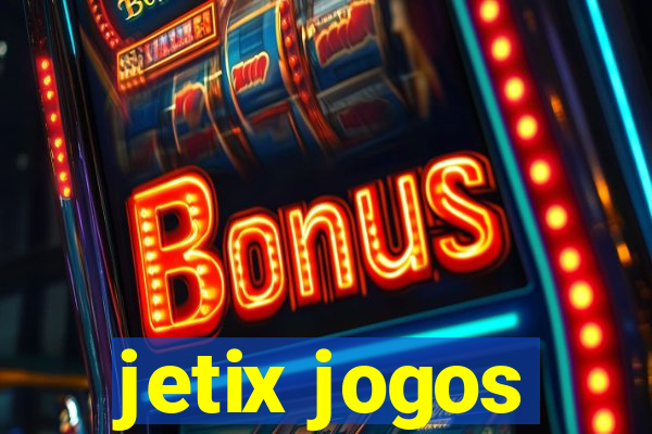 jetix jogos